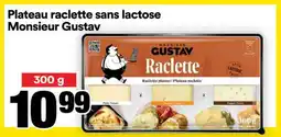 Super C Plateau raclette sans lactose Monsieur Gustav offer