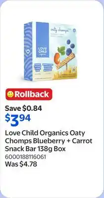 Walmart Love Child Organics Oaty Chomps Blueberry + Carrot Snack Bar 138g Box offer