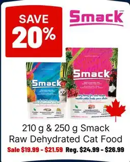 Ren’s Pets Depot 210 g & 250 g Smack Raw Dehydrated Cat Food offer