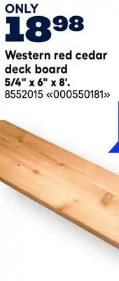RONA Western red cedar deck board 5/4 x 6 x 8' offer