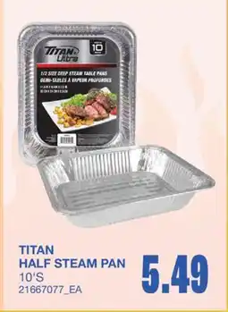 Wholesale Club TITAN HALF STEAM PAN, 10'S offer