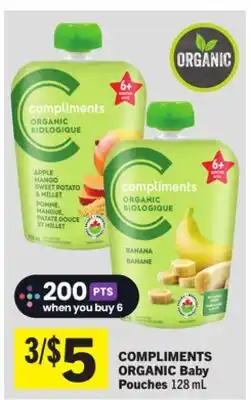 Foodland COMPLIMENTS ORGANIC Baby Pouches offer