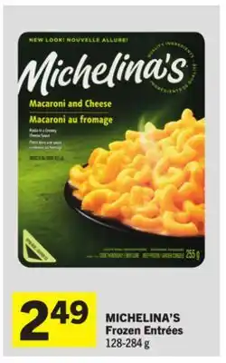 Foodland MICHELINA'S Frozen Entrées offer
