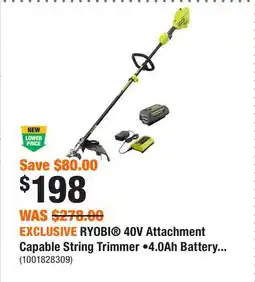 Home Depot EXCLUSIVE RYOBI 40V Attachment Capable String Trimmer •4.0Ah Battery and Charger offer