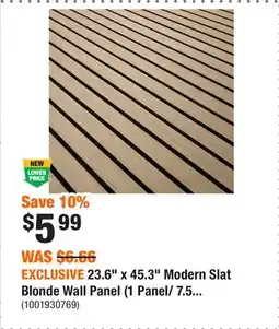 Home Depot EXCLUSIVE 23.6 x 45.3 Modern Slat Blonde Wall Panel (1 Panel/ 7.5 sq.ft.) offer