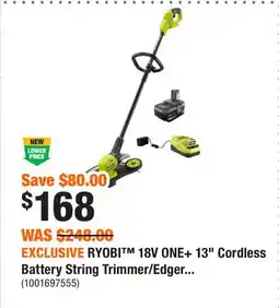 Home Depot EXCLUSIVE RYOBI 18V ONE+ 13 Cordless Battery String Trimmer/Edger with 4.0 Ah Battery and Charger offer