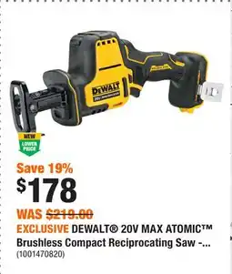 Home Depot EXCLUSIVE DEWALT 20V MAX ATOMIC Brushless Compact Reciprocating Saw - Tool Only offer