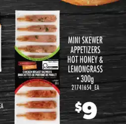 Real Canadian Superstore MINI SKEWER APPETIZERS HOT HONEY & LEMONGRASS offer