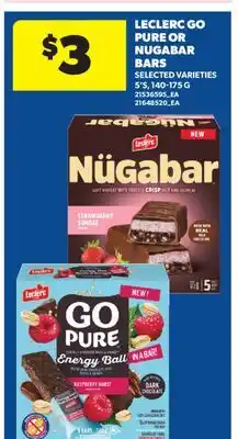 Real Canadian Superstore LECLERC GO PURE OR NUGABAR BARS, 5' S offer