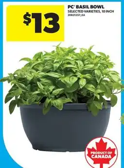 Real Canadian Superstore PC BASIL BOWL, 10 INCH offer