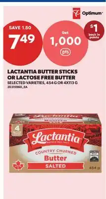 Real Canadian Superstore LACTANTIA BUTTER STICKS OR LACTOSE FREE BUTTER, 454 G OR offer