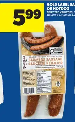 Real Canadian Superstore GOLD LABEL SAUSAGE OR HOTDOG offer