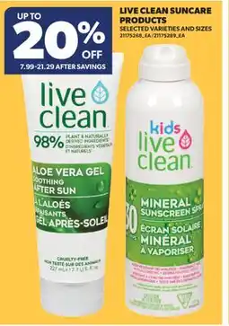 Real Canadian Superstore LIVE CLEAN SUNCARE PRODUCTS offer