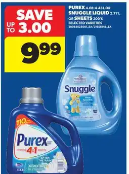 Real Canadian Superstore PUREX, 4.08-4.43 L OR SNUGGLE LIQUID, 2.77 L OR SHEETS, 200' S offer