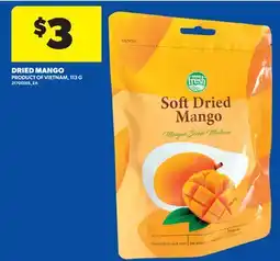 Real Canadian Superstore DRIED MANGO offer
