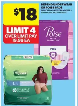 Real Canadian Superstore DEPEND UNDERWEAR OR POISE PADS offer