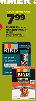 Real Canadian Superstore KIND BARS, 40 GX5'S OR KIND PROTEIN+ 62 GX4'S offer