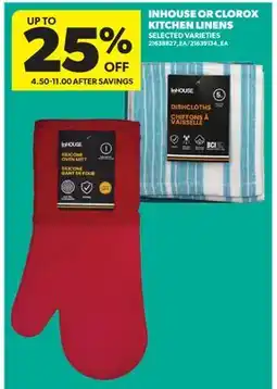 Real Canadian Superstore INHOUSE OR CLOROX KITCHEN LINENS offer