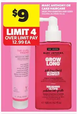 Real Canadian Superstore MARC ANTHONY OR CAKE HAIRCARE offer