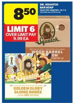Real Canadian Superstore DR. SQUATCH BAR SOAP offer