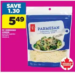 Real Canadian Superstore PC SHREDDED CHEESE offer