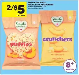 Real Canadian Superstore SIMPLY GOURMET CRUNCHERS AND PUFFIES offer