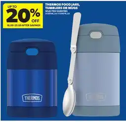 Real Canadian Superstore THERMOS FOOD JARS, TUMBLERS OR MUGS offer