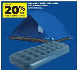 Real Canadian Superstore INFLATABLE MATRESSES, TENTS AND SLEEPING BAGS offer