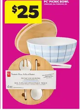 Real Canadian Superstore PC PICNIC BOWL offer