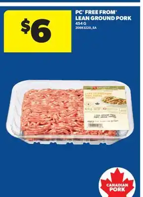 Real Canadian Superstore PC FREE FROM LEAN GROUND PORK offer