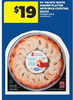 Real Canadian Superstore PC PACIFIC WHITE SHRIMP PLATTER WITH MILD COCKTAIL SAUCE offer