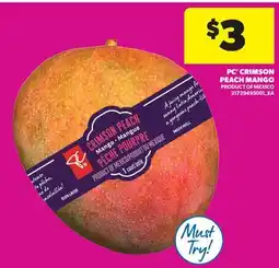Real Canadian Superstore PC CRIMSON PEACH MANGO offer
