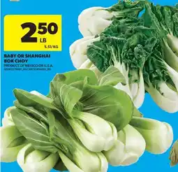 Real Canadian Superstore BABY OR SHANGHAI BOK CHOY offer