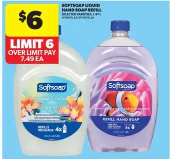 Real Canadian Superstore SOFTSOAP LIQUID HAND SOAP REFILL offer