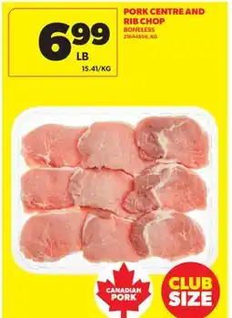 Real Canadian Superstore PORK CENTRE AND RIB CHOP offer
