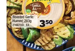 Real Canadian Superstore ROASTED GARLIC HUMM! offer