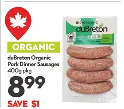 Longo's duBreton Organic Pork Dinner Sausages offer