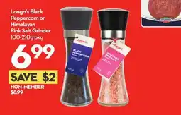 Longo's Black Peppercorn or Himalayan Pink Salt Grinder offer