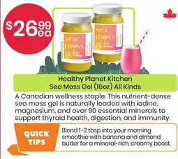 Healthy Planet Healthy Planet Kitchen Sea Moss Gel (16oz) All Kinds offer