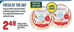 Marché Adonis Adonis white or whole wheat pita bread offer