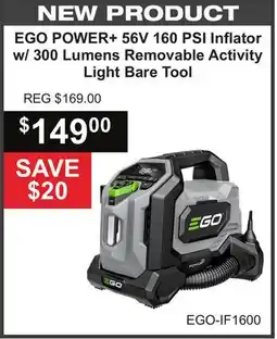 Atlas Tools & Machinery EGO POWER+ 56V 160 PSI Inflator w/300 Lumens Activity Light Bare Tool offer