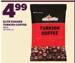 Loblaws ELITE KOSHER TURKISH COFFEE offer