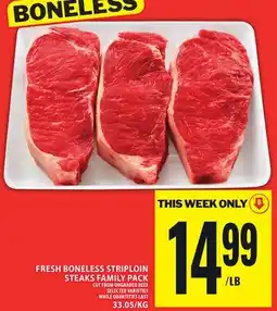 Food Basics FRESH BONELESS STRIPLOIN STEAKS FAMILY PACK offer
