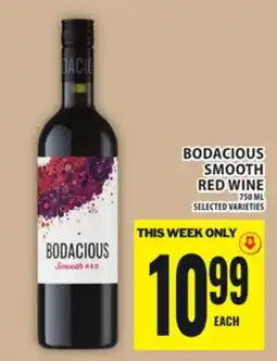 Food Basics BODACIOUS SMOOTH RED WINE offer