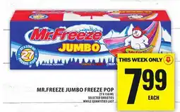 Food Basics MR.FREEZE JUMBO FREEZE POP offer