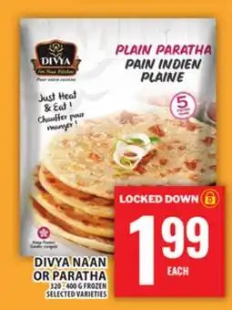 Food Basics DIVYA NAAN OR PARATHA offer