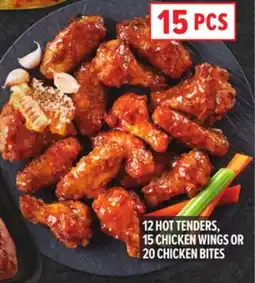 Metro 12 HOT TENDERS, 15 CHICKEN WINGS OR 20 CHICKEN BITES offer
