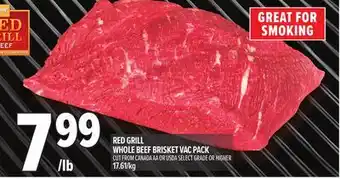 Metro RED GRILL WHOLE BEEF BRISKET VAC PACK offer