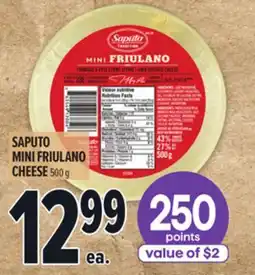 Metro SAPUTO MINI FRIULANO CHEESE offer