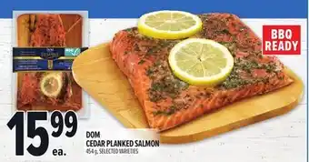 Metro DOM CEDAR PLANKED SALMON offer
